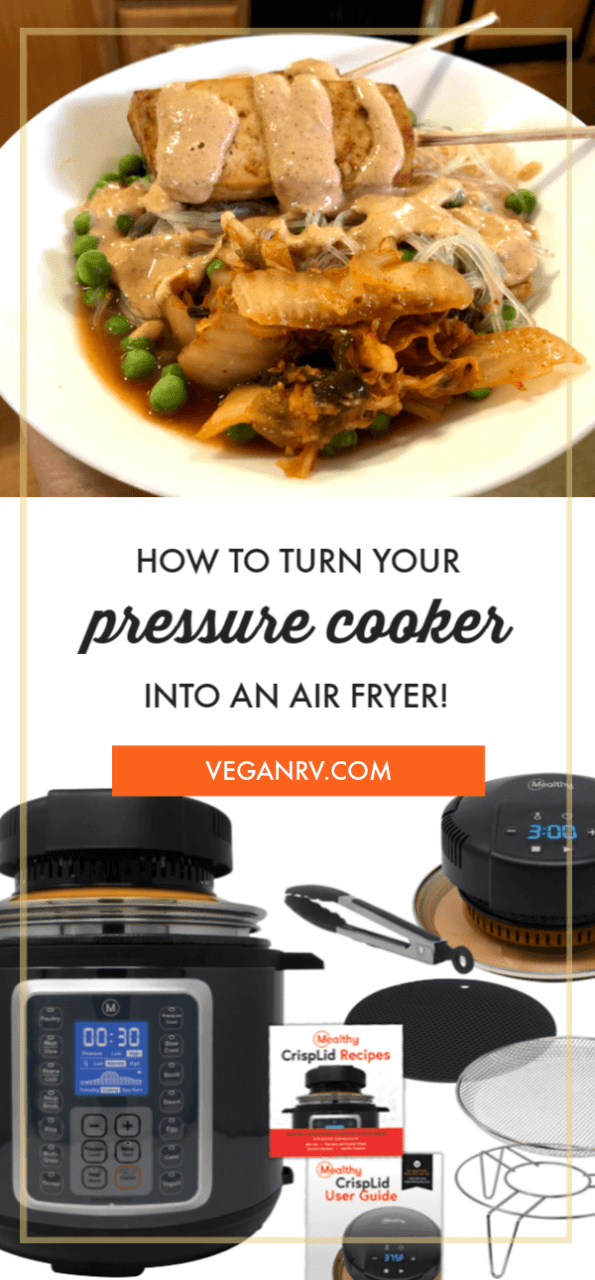 CrispLid 3 pinterest image for turn your pressure cooker into an air fryer post.